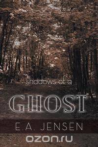 Shadows of a Ghost