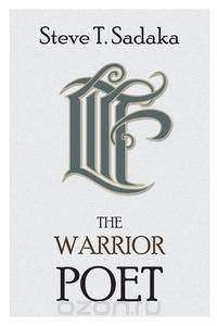 Life in the Face - The Warrior Poet