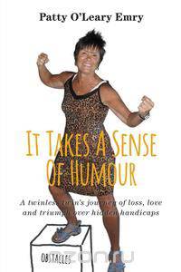 It Takes A Sense Of Humour