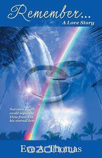 Remember . . . A Love Story