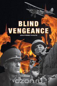 Blind Vengeance