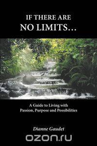 If there are no limits...