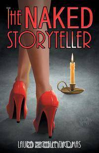The Naked Storyteller