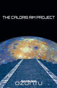 The Caloris Rim Project