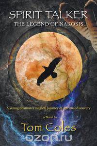 Spirit Talker - The Legend of Nakosis