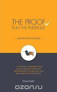 The Proof is in the Pudding - A Pocket Book of Hope