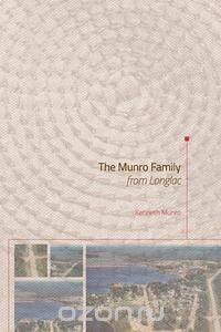 The Munro Family from Longlac