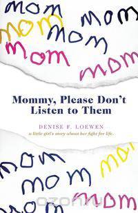 Mommy, Please Don
