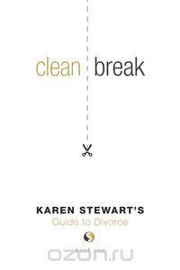 Clean Break Karen Stewart