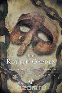 The Rotted Garden