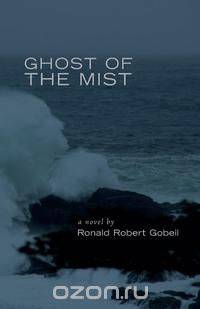 Ghost of The Mist