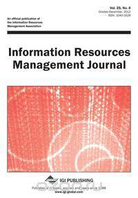 Information Resources Management Journal, Vol 25 ISS 4