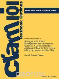 Studyguide for Client Management and Leadership Success