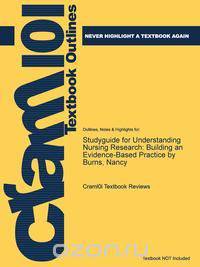 Studyguide for Understanding Nursing Research