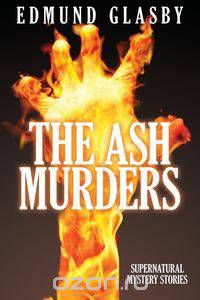 The Ash Murders