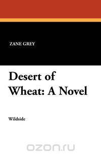 Desert of Wheat