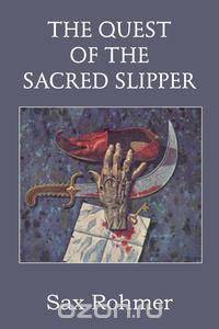 The Quest of the Sacred Slipper