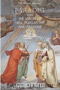 Paradise; from The Vision of Hell, Purgatory and Paradise