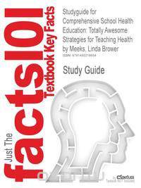 Studyguide for Comprehensive School Health Education