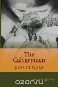 The Calvarymen