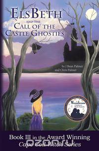 ElsBeth and the Call of the Castle Ghosties