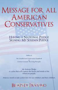 Message for All American Conservatives