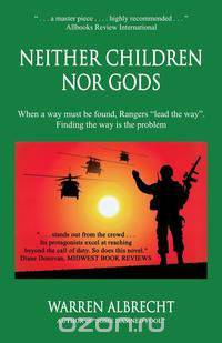 Neither Children Nor Gods