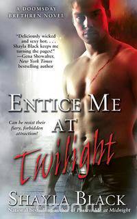 Entice Me at Twilight