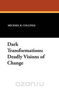Dark Transformations