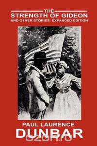 The Strength of Gideon and Other Stories