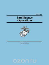 Intelligence Operations (Marine Corps Warfighting Publication 2-1)