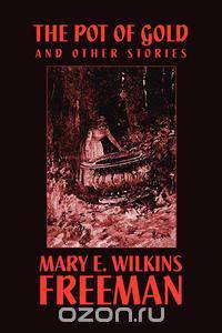 The Pot of Gold and Other Stories