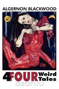 Four Weird Tales