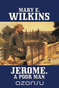 Jerome, A Poor Man