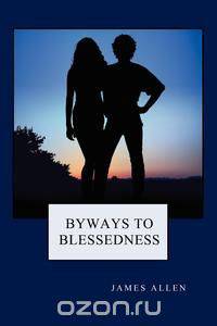 Byways to Blessedness