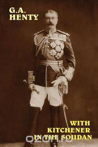 With Kitchener in the Soudan