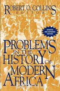 Problems in the History of Modern Africa