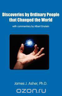 Discoveries by Ordinary People that Changed the World