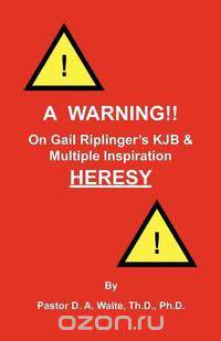 A Warning!! On Gail Riplinger
