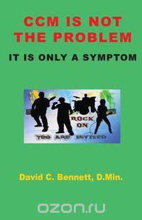 CCM Is Not The Problem, It Is Only A Symptom