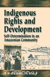 Indigenous Rights and Development