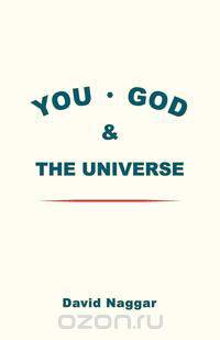 You, God & the Universe