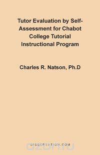 Tutor Evaluation by Self-Assessment for Chabot College Tutorial Instructional Program