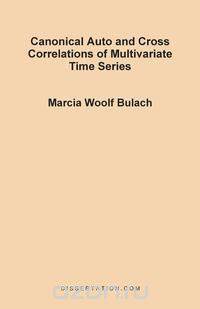 Canonical Auto and Cross Correlations of Multivariate Time Series