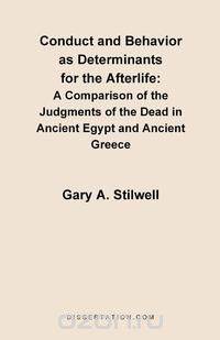 Conduct and Behavior as Determinants for the Afterlife