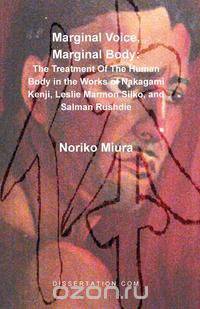 Marginal Voice, Marginal Body