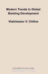 Modern Trends In Global Banking Development