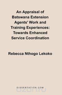An Appraisal of Batswana Extension Agents