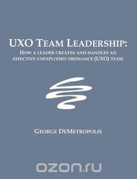 UXO Team Leadership