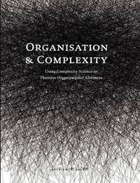 Organisation and Complexity
